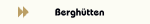       Berghütten